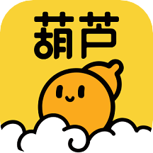 葫芦app下载安装最新版本2022