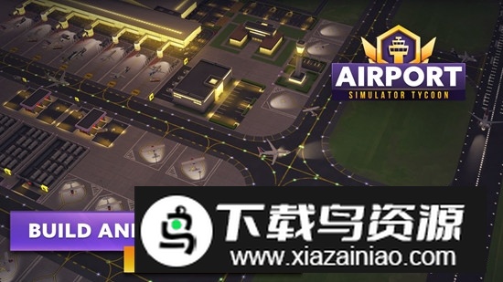 Airport Simulator机场模拟器大亨游戏中文版截图3